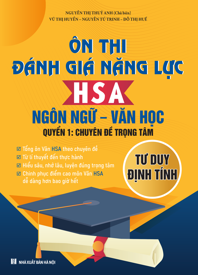 On Thi Danh Gia Nang Luc HSA Ngon Ngu-Van Hoc - Quyen 1 - Chuyen De Trong Tam