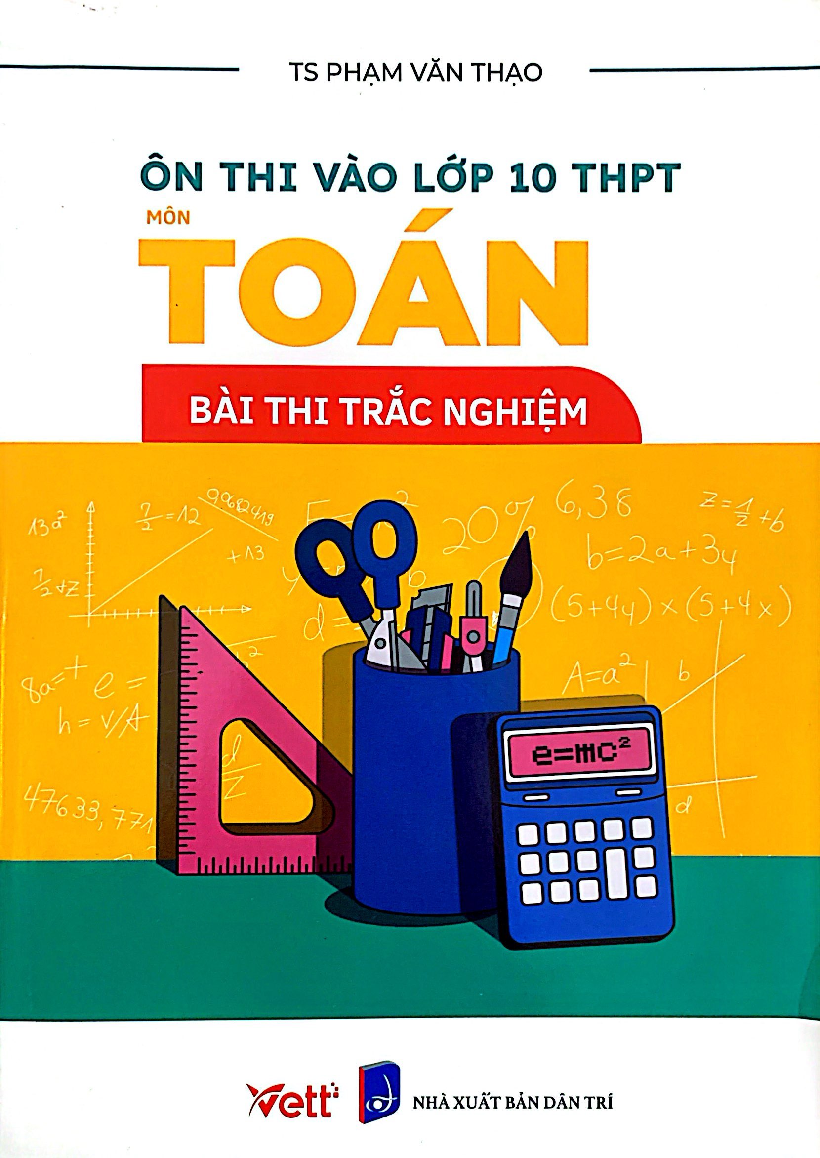 ôn thi vào lớp 10 thpt môn toán - bài thi trắc nghiệm