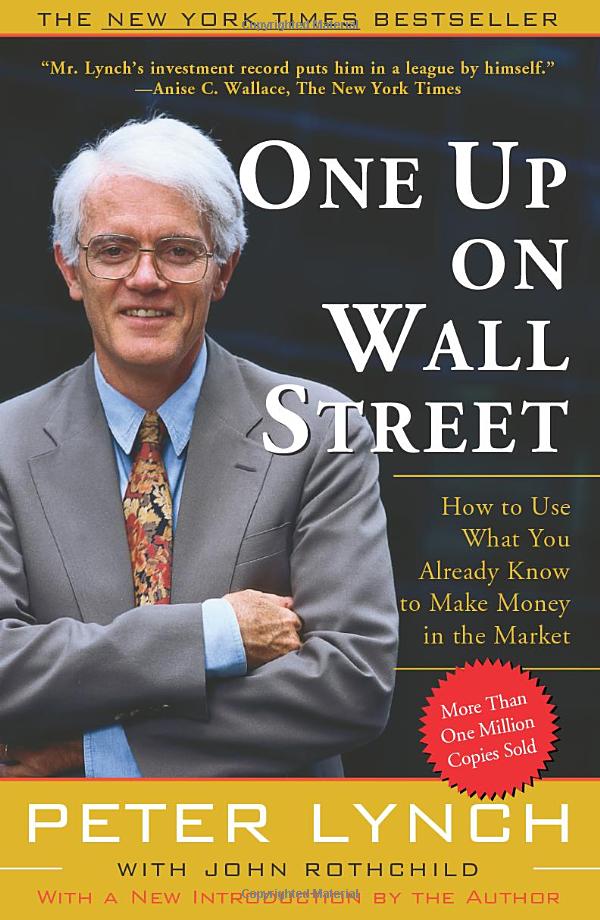 one up on wall street: how to use what you already know to make money in the market