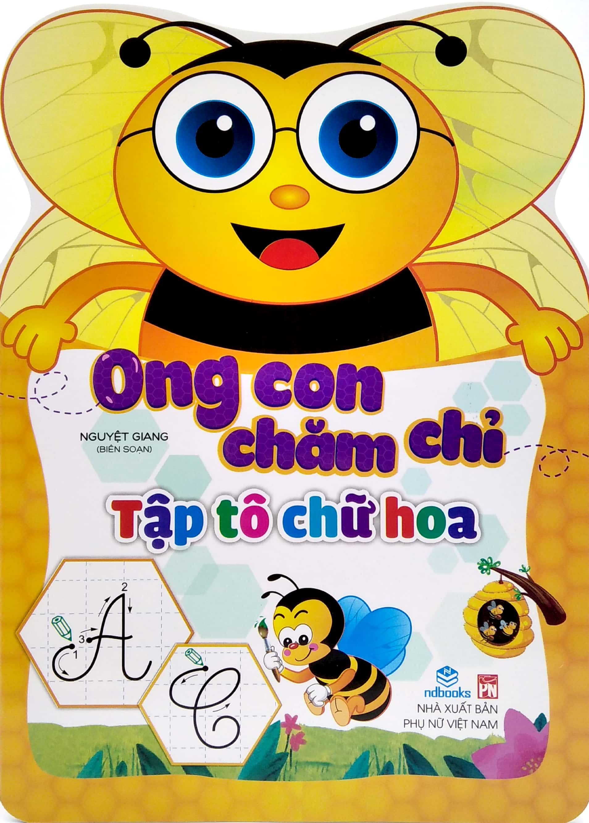 ong con chăm chỉ - tập tô chữ hoa