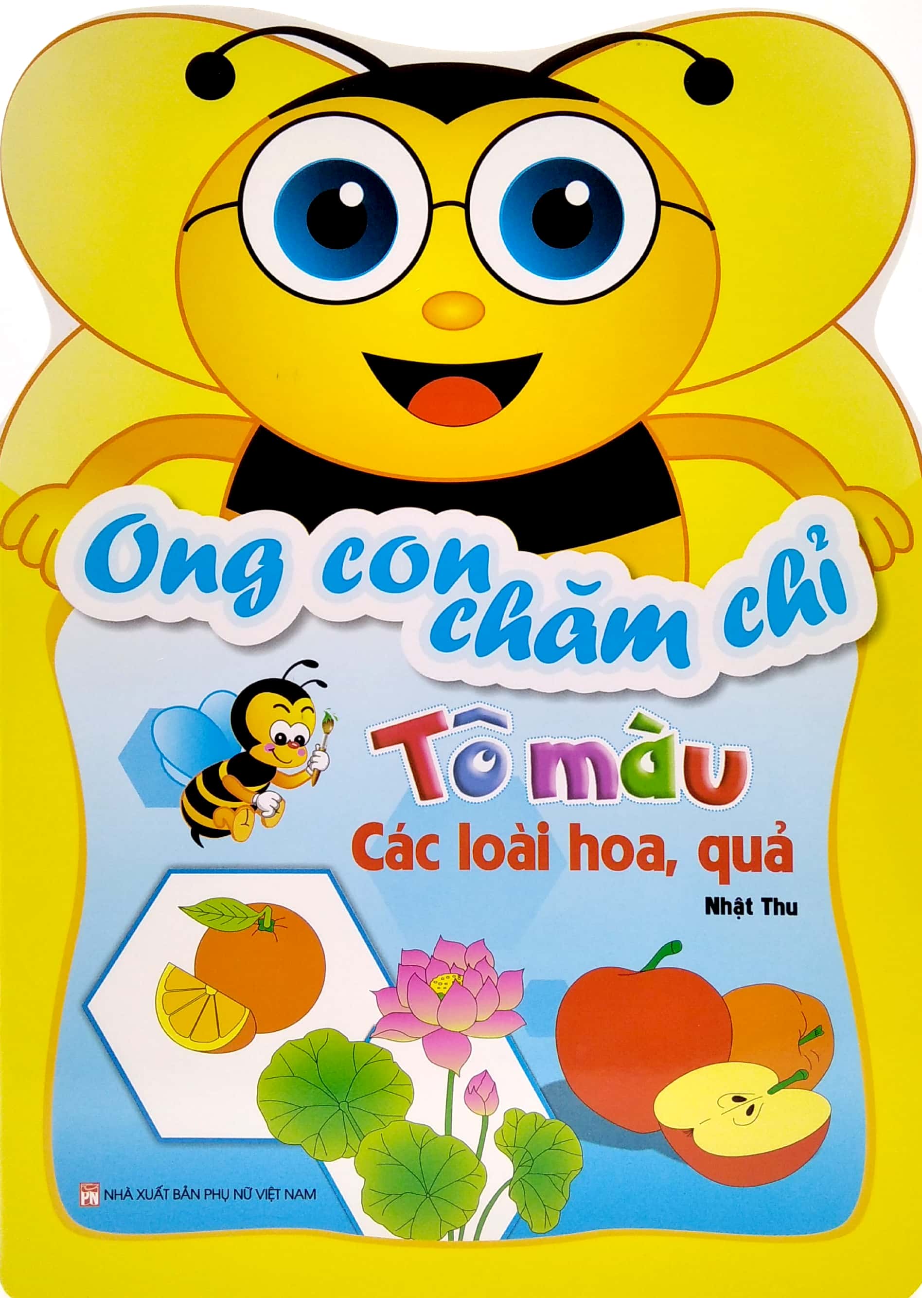 ong con chăm chỉ - tô màu các loài hoa, quả