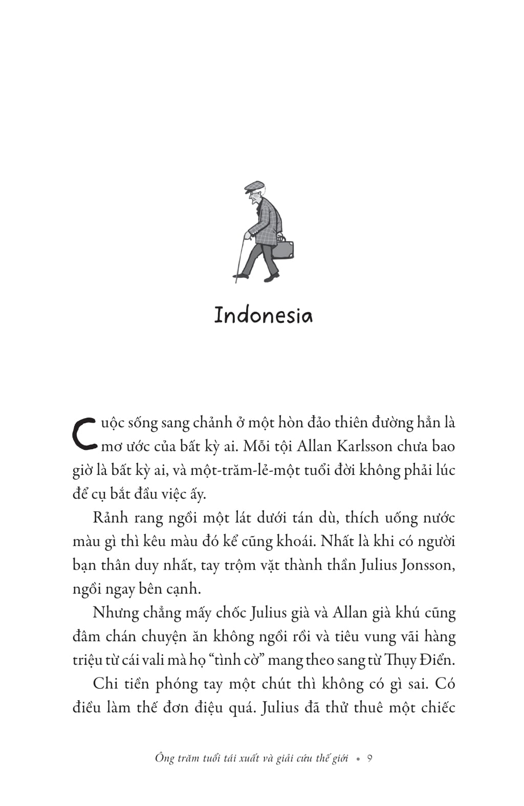 ông trăm tuổi tái xuất và giải cứu thế giới