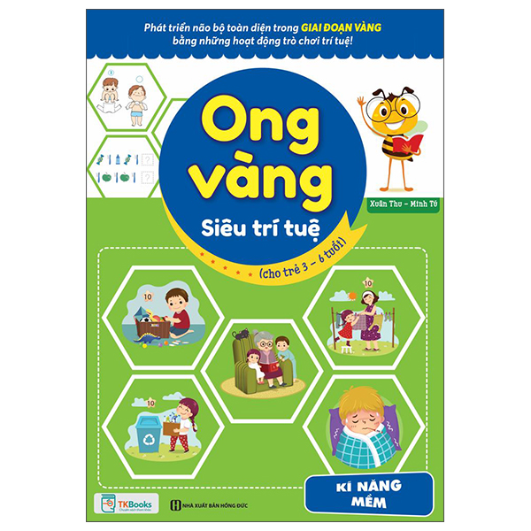ong vàng siêu trí tuệ (cho trẻ từ 3 - 6 tuổi) - kỹ năng mềm