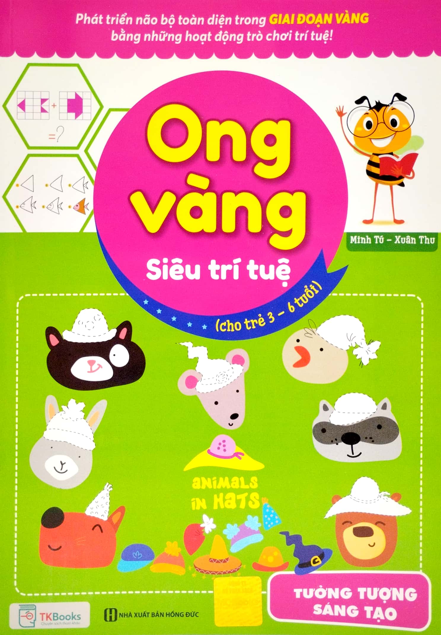 ong vàng siêu trí tuệ (cho trẻ từ 3 - 6 tuổi) - tưởng tượng, sáng tạo