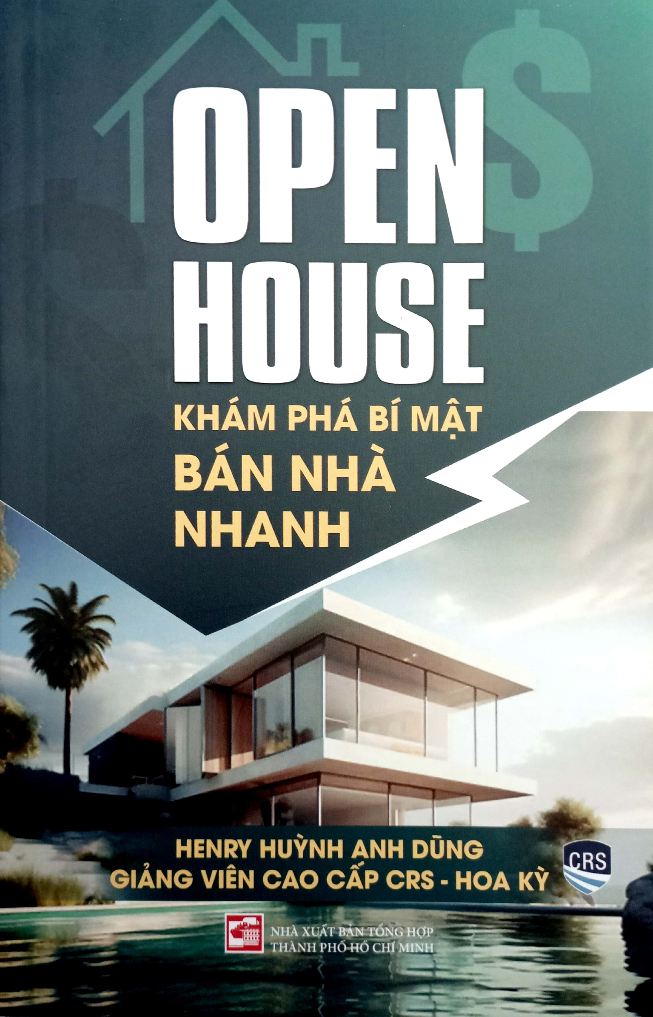 open house - khám phá bí mật bán nhà nhanh