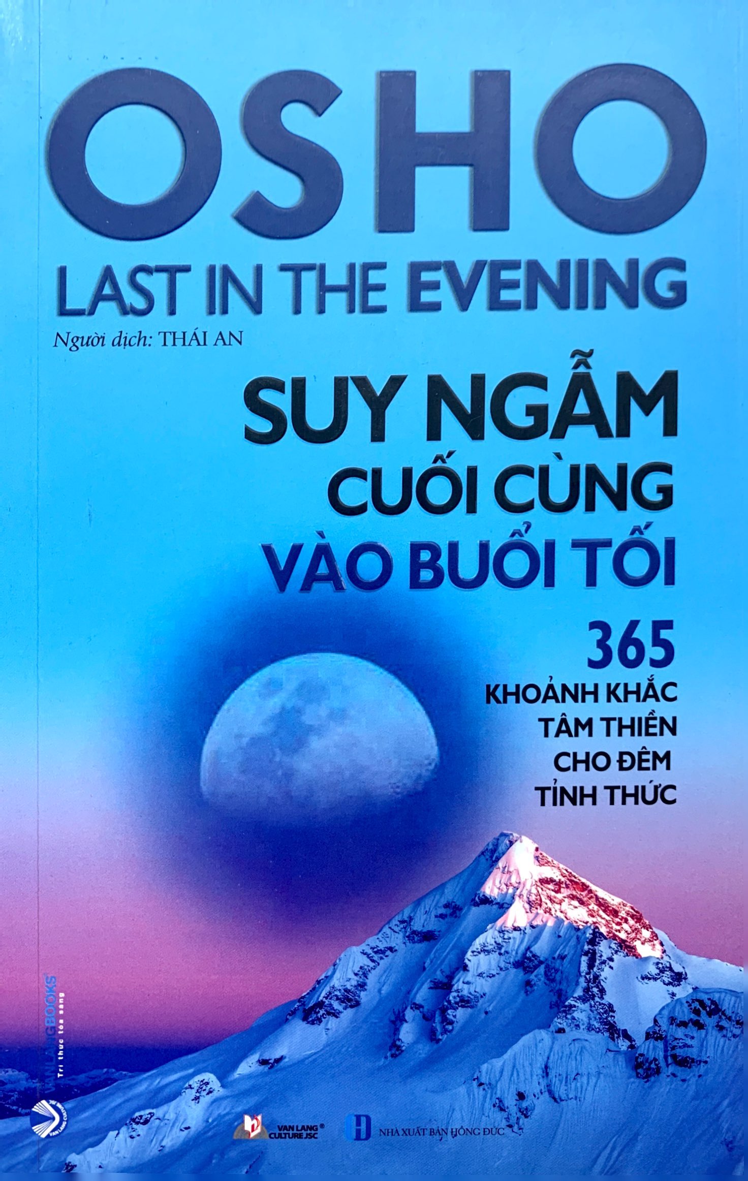 osho - suy ngẫm cuối cùng vào buổi tối - 365 khoảnh khắc tâm thiền cho đêm tỉnh thức (tái bản 2022)