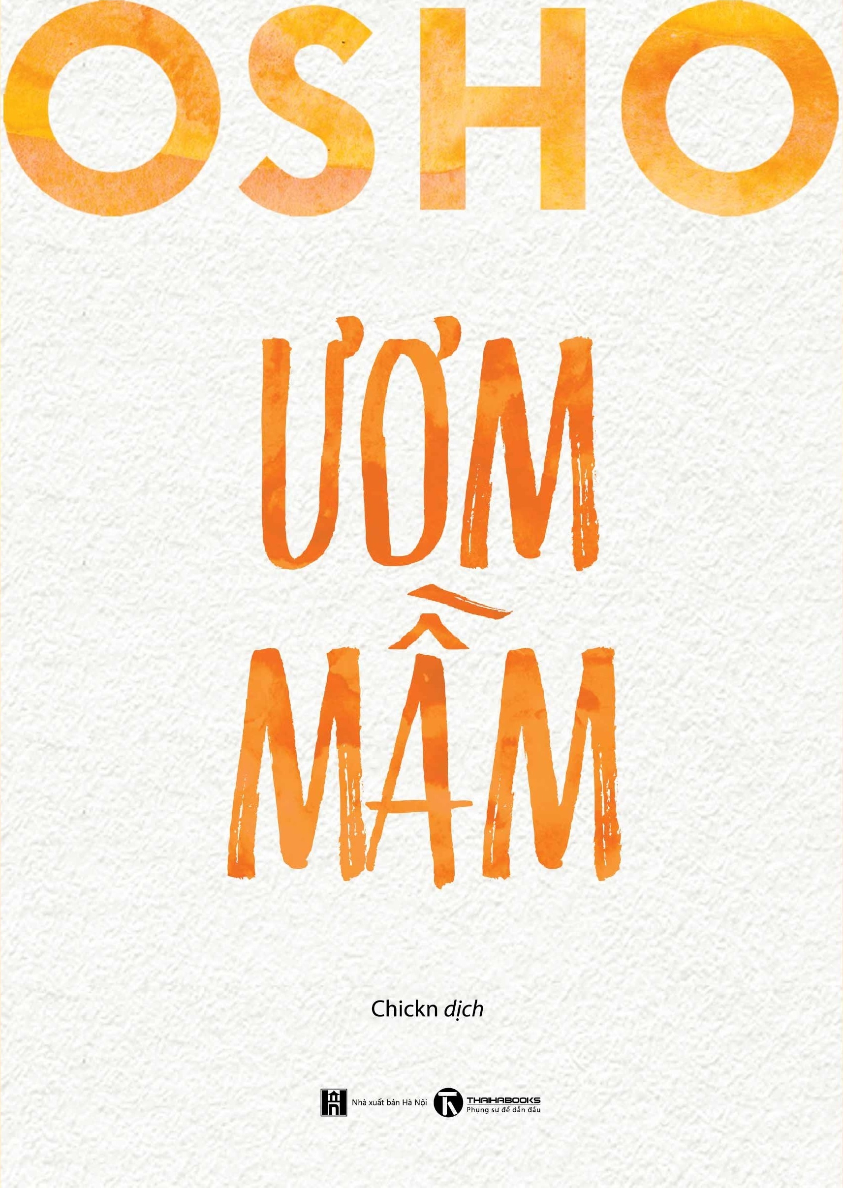 osho - ươm mầm