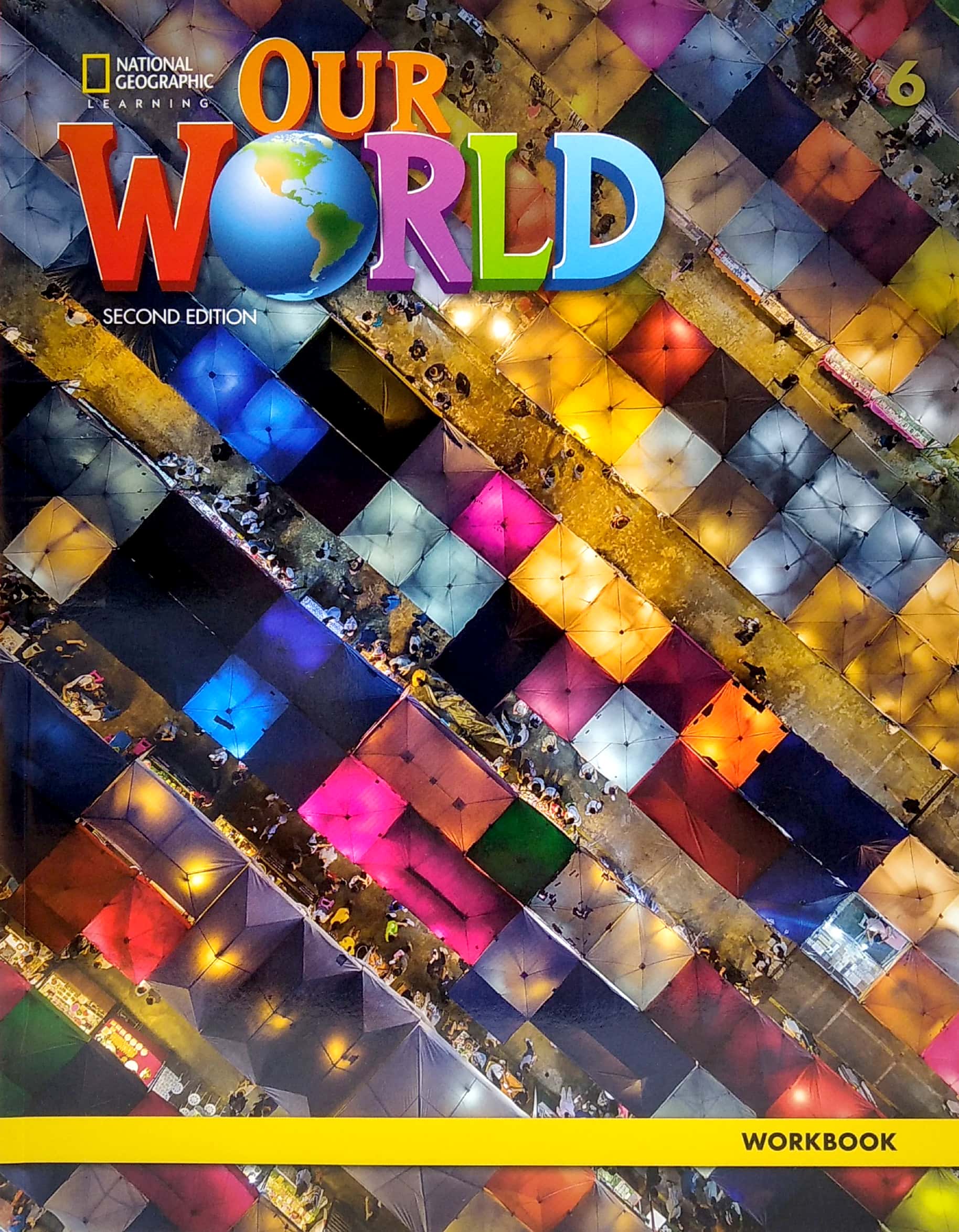 our world 6: workbook