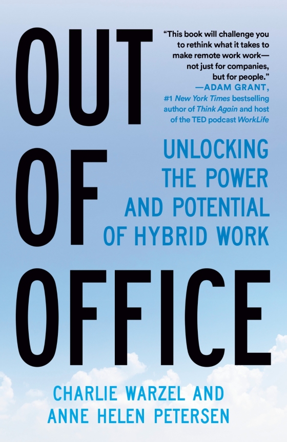 out of office - unlocking the power and potential of hybrid work