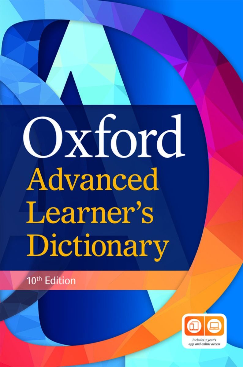 oxford advanced learner's dictionary: paperback - 10th edition (with 1 year's access to both premium online and app)