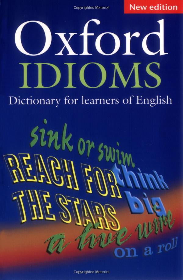 oxford idioms dictionary