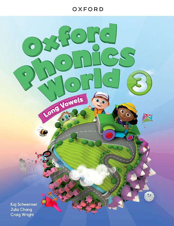 Oxford Phonics World 3 - Long Vowels - Student's Book