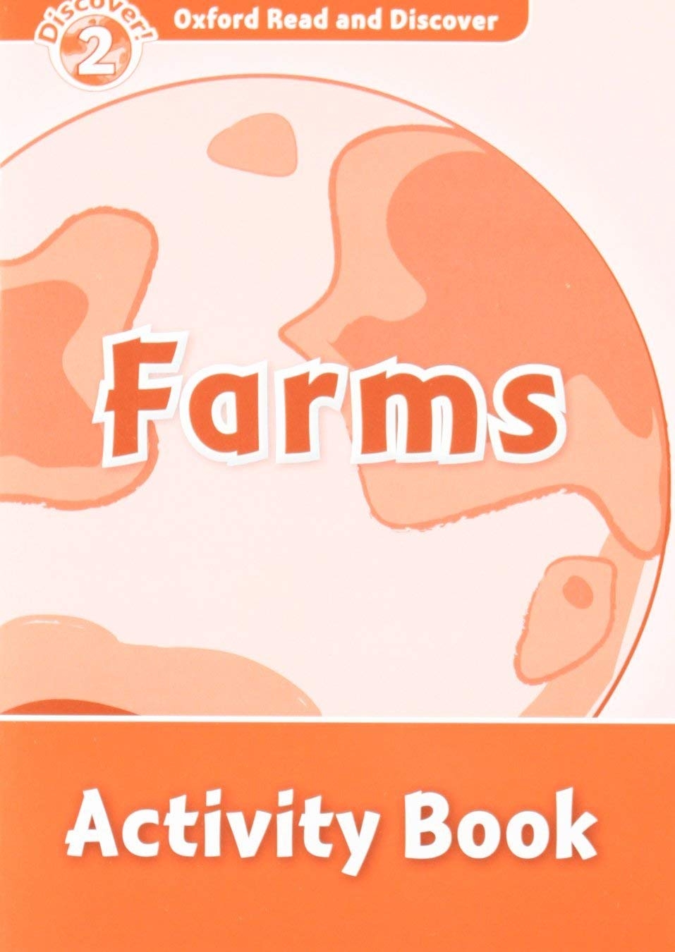 oxford read and discover: level 2: farms activity book