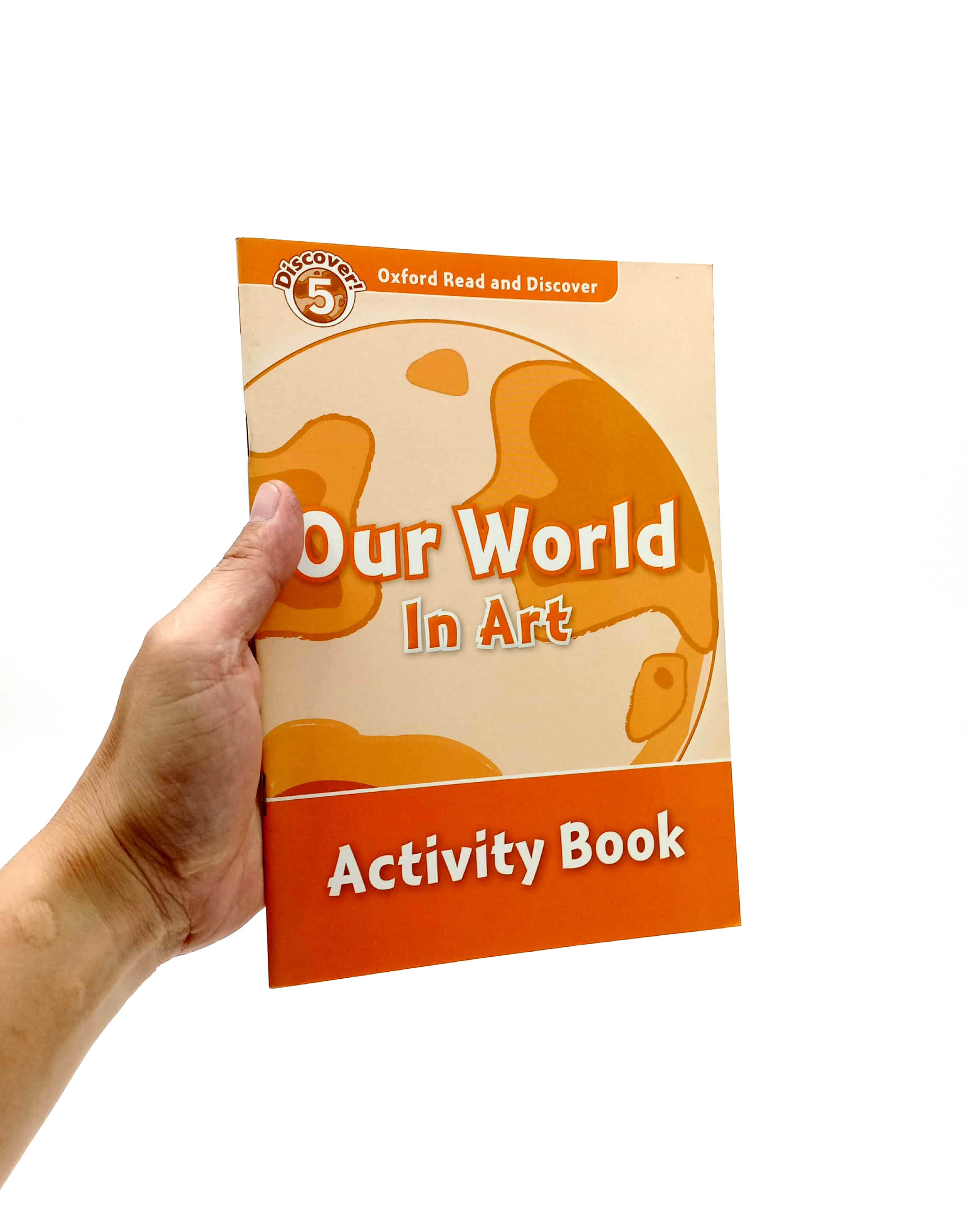 oxford read and discover: level 5: our world in art activity book