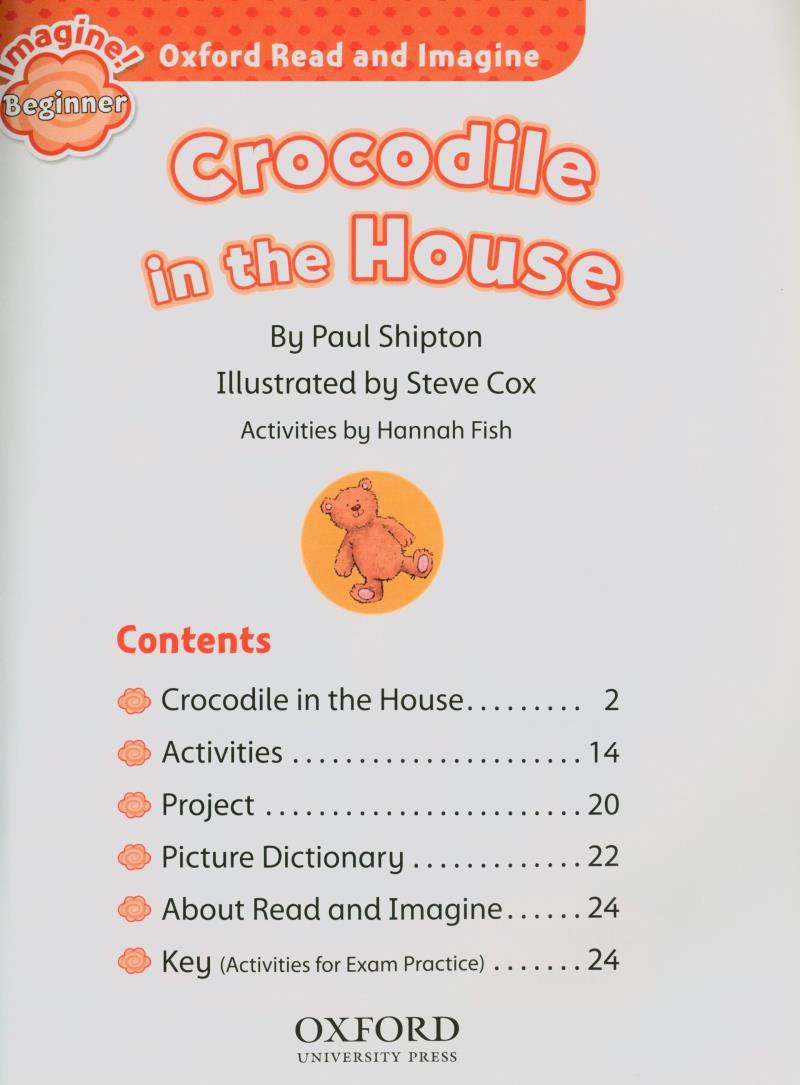 oxford read and imagine beginner: crocodile in the house
