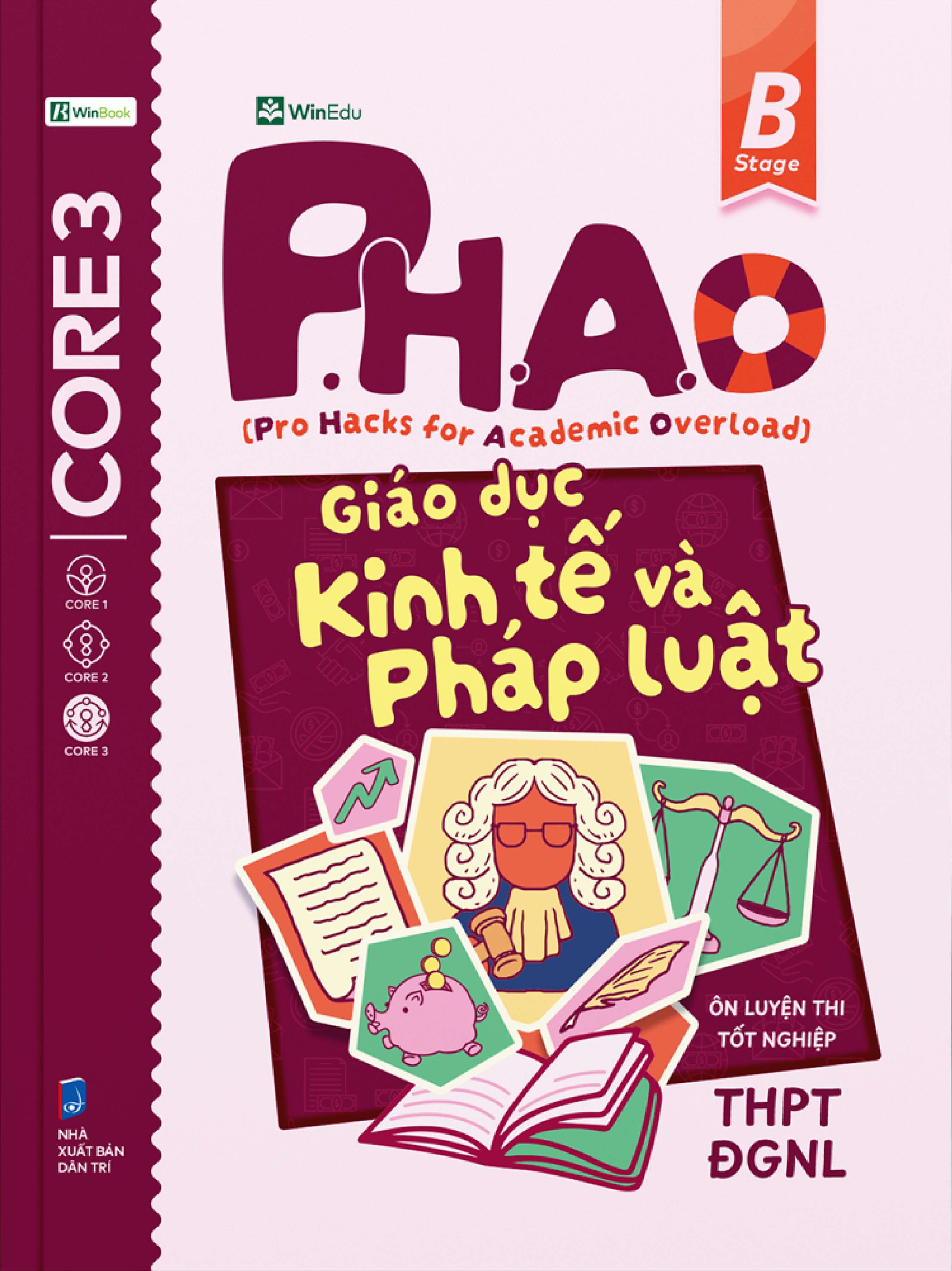 P.H.A.O - Pro Hacks For Academic Overload - Giáo Dục Kinh Tế Và Pháp Luật - Ôn Luyện Thi Tốt Nghiệp THPT-ĐGNL