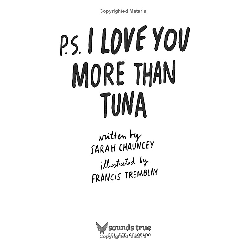p.s. i love you more than tuna