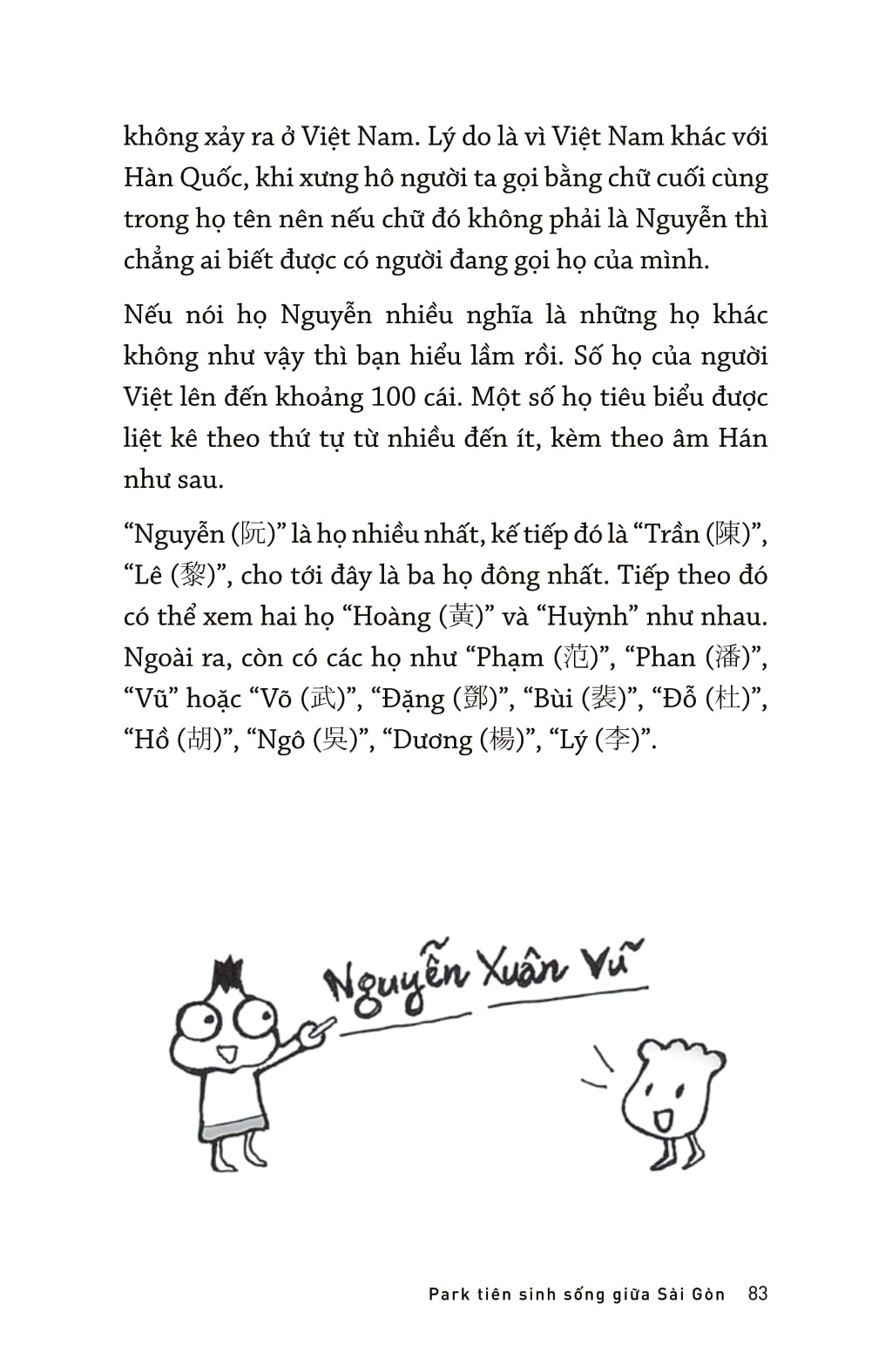 park tiên sinh sống giữa sài gòn