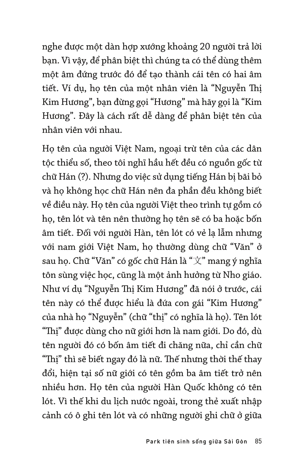 park tiên sinh sống giữa sài gòn