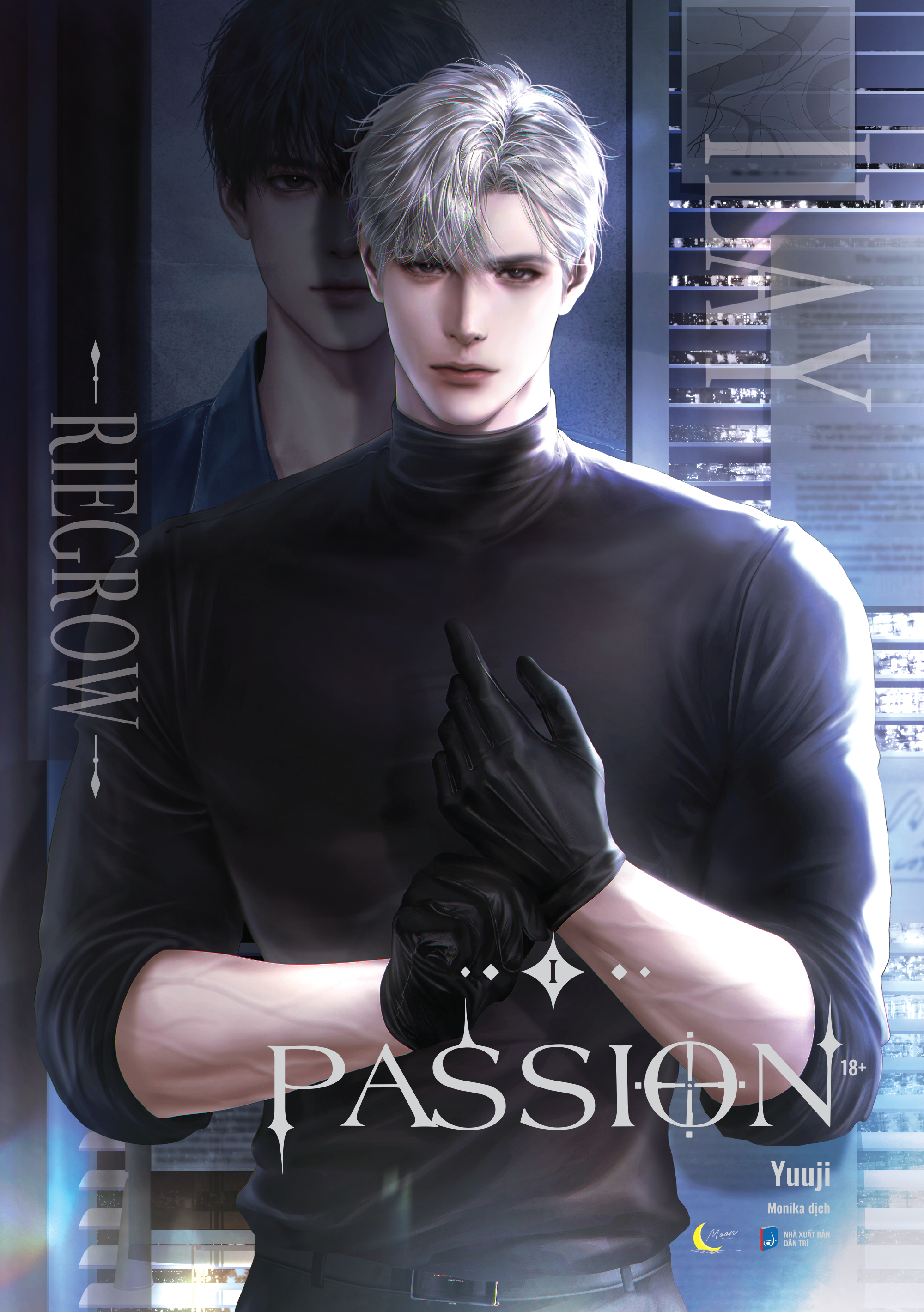 Passion - Tập 1 - Bản Đặc Biệt - Bìa Cứng - Tặng Kèm Bookmark + Trang Gác Màu + Standee + Poster A2