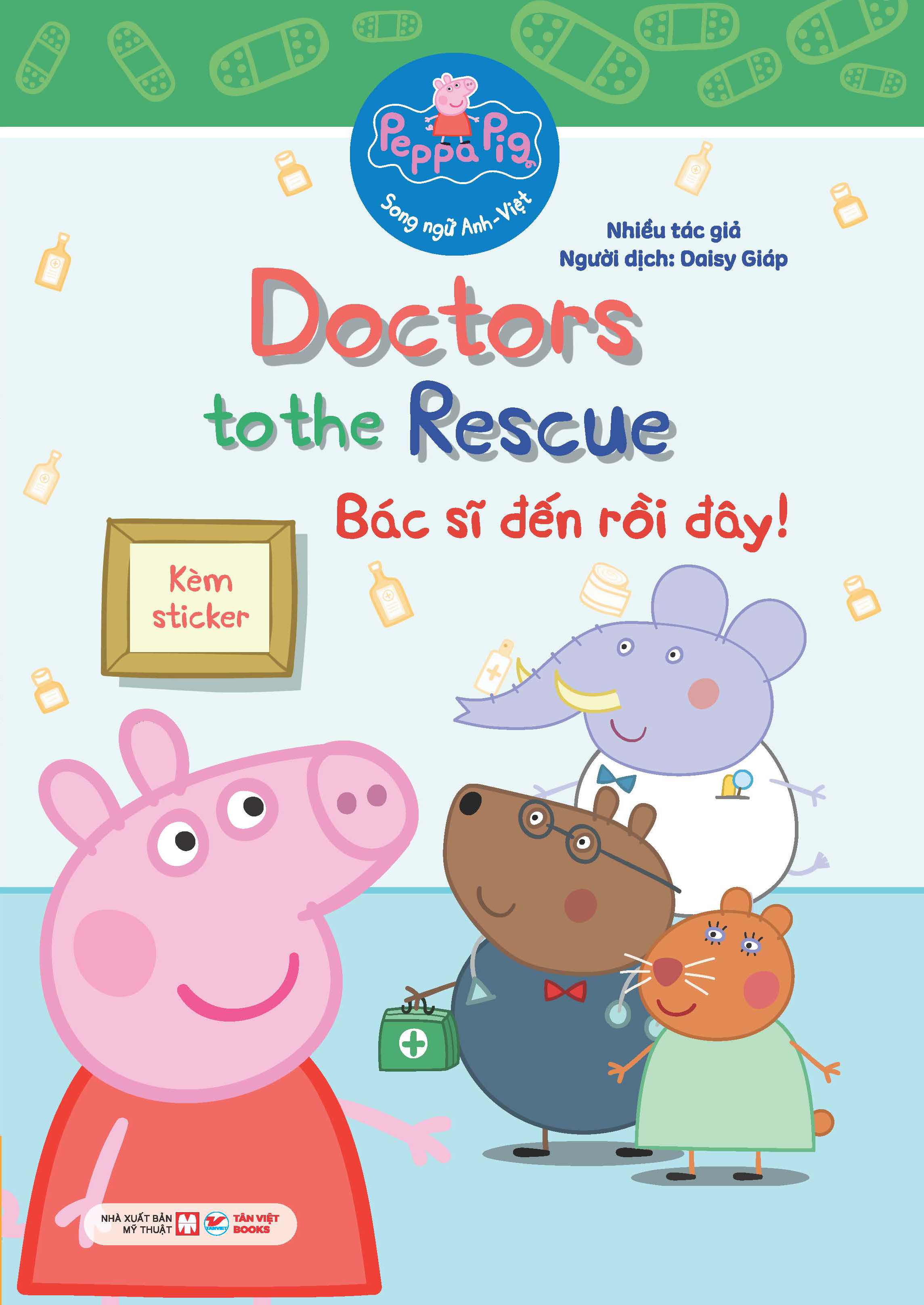 peppa pig - doctors to the rescue - bác sĩ đến rồi đây! - song ngữ anh-việt