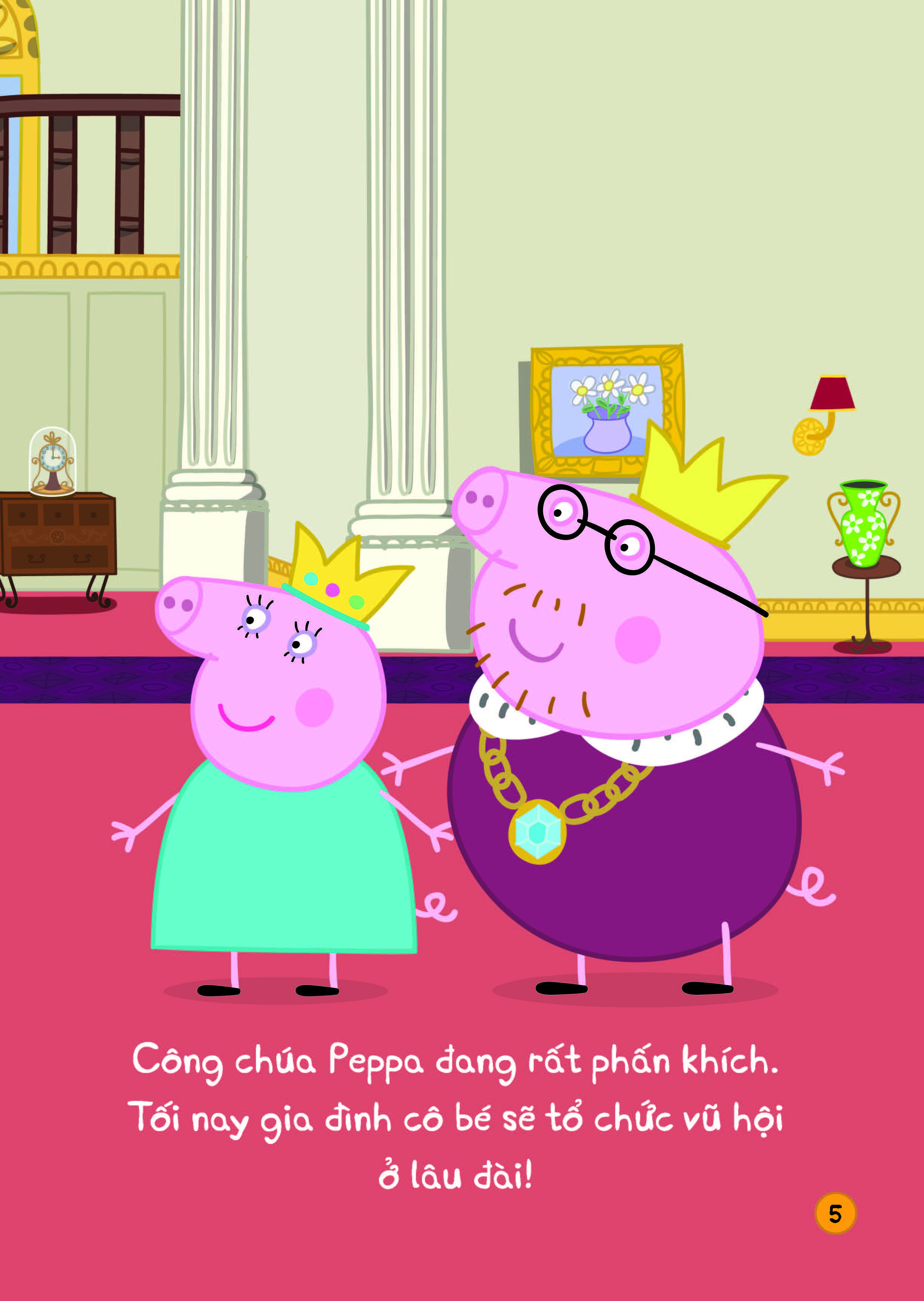 peppa pig - princess peppa and the royal ball - công chúa peppa và buổi vũ hội hoàng gia - song ngữ anh-việt