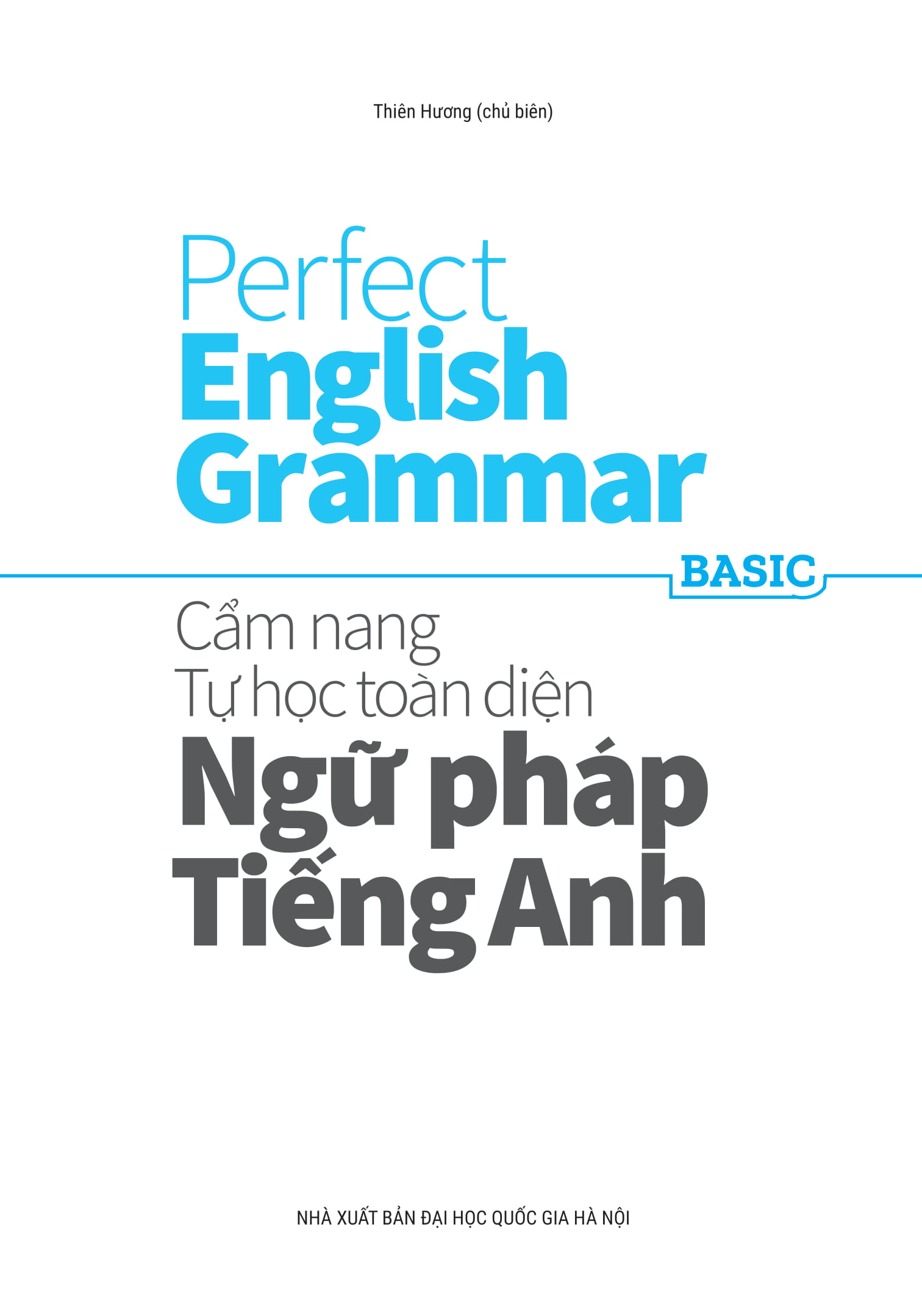 perfect english grammar - cẩm nang tự học toàn diện ngữ pháp tiếng anh - basic