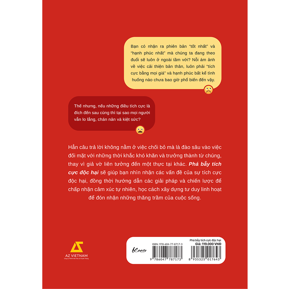 phá bẫy tích cực độc hại - trung thực với cảm xúc trong một thế giới ám ảnh với hạnh phúc