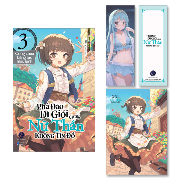 phá đảo dị giới cùng nữ thần không tín đồ - tập 3 - công chúa băng tạc máu lạnh - tặng kèm bookmark + poster a3