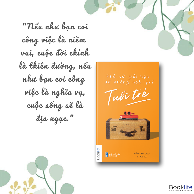 phá vỡ giới hạn để không hoài phí tuổi trẻ