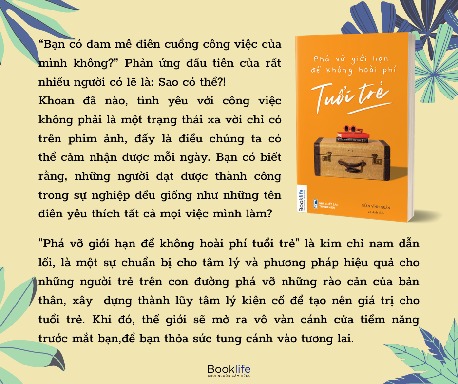 phá vỡ giới hạn để không hoài phí tuổi trẻ