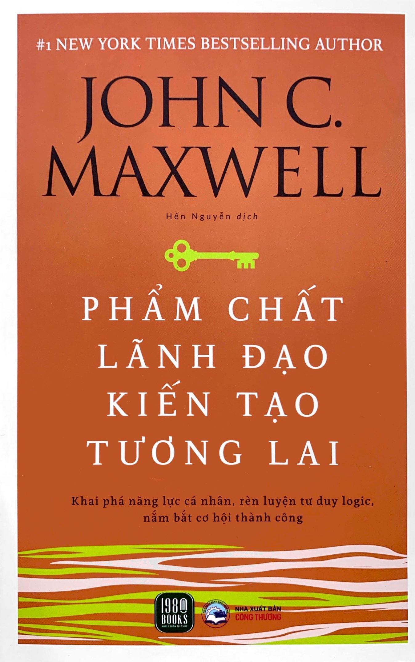 phẩm chất lãnh đạo - kiến tạo tương lai