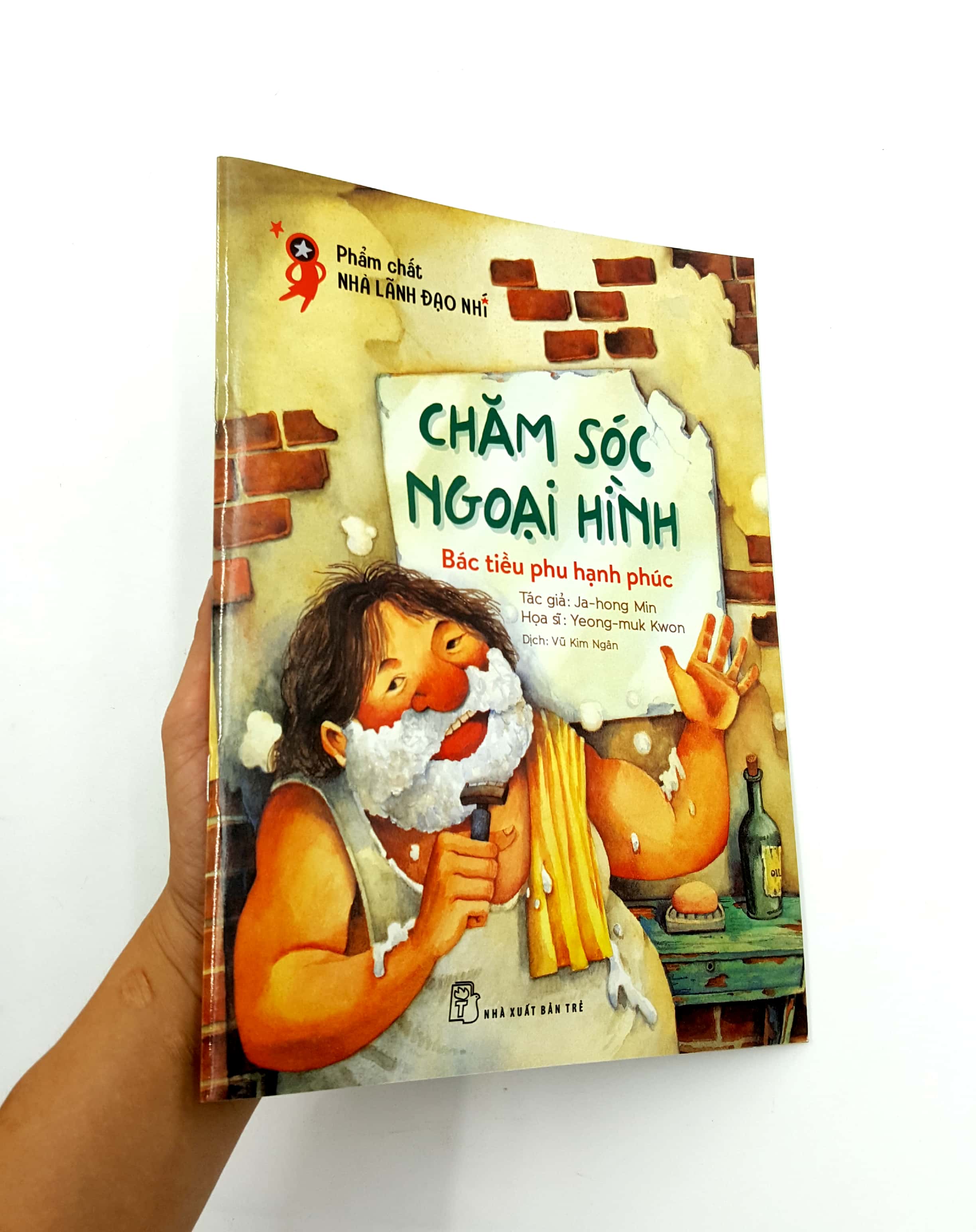 phẩm chất lãnh đạo nhí - chăm sóc ngoại hình - bác tiều phu hạnh phúc