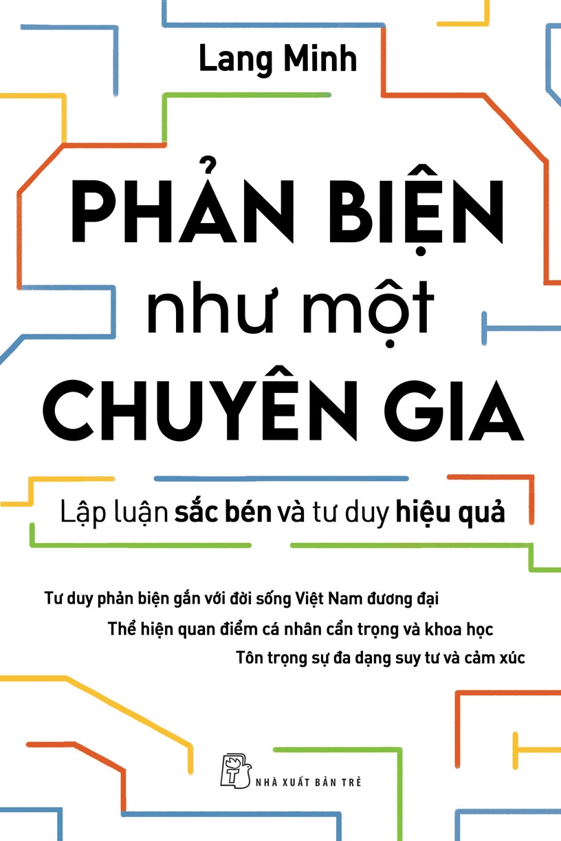 phản biện như một chuyên gia - lập luận sắc bén và tư duy hiệu quả