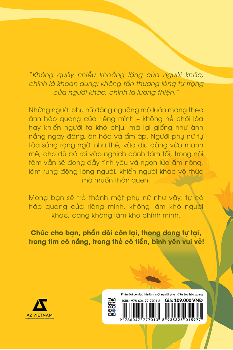 phần đời còn lại, hãy làm một người phụ nữ tự tỏa hào quang