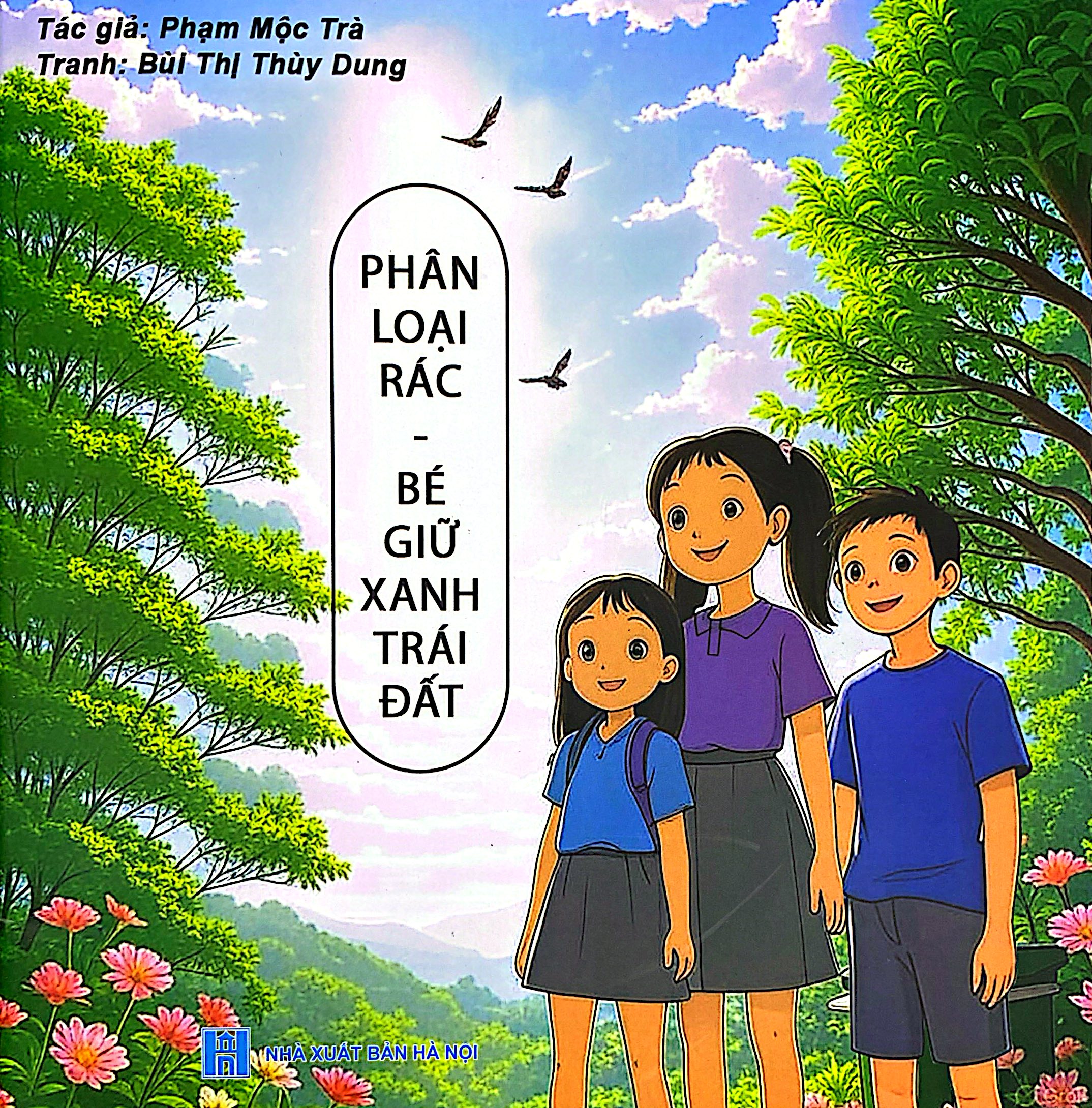 Phân Loại Rác - Bé Giữ Xanh Trái Đất