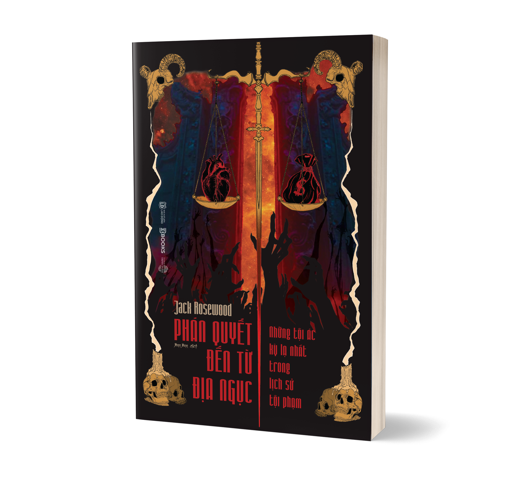 Phan Quyet Den Tu Dia Nguc - Nhung Toi Ac Ky La Nhat Trong Lich Su Toi Pham