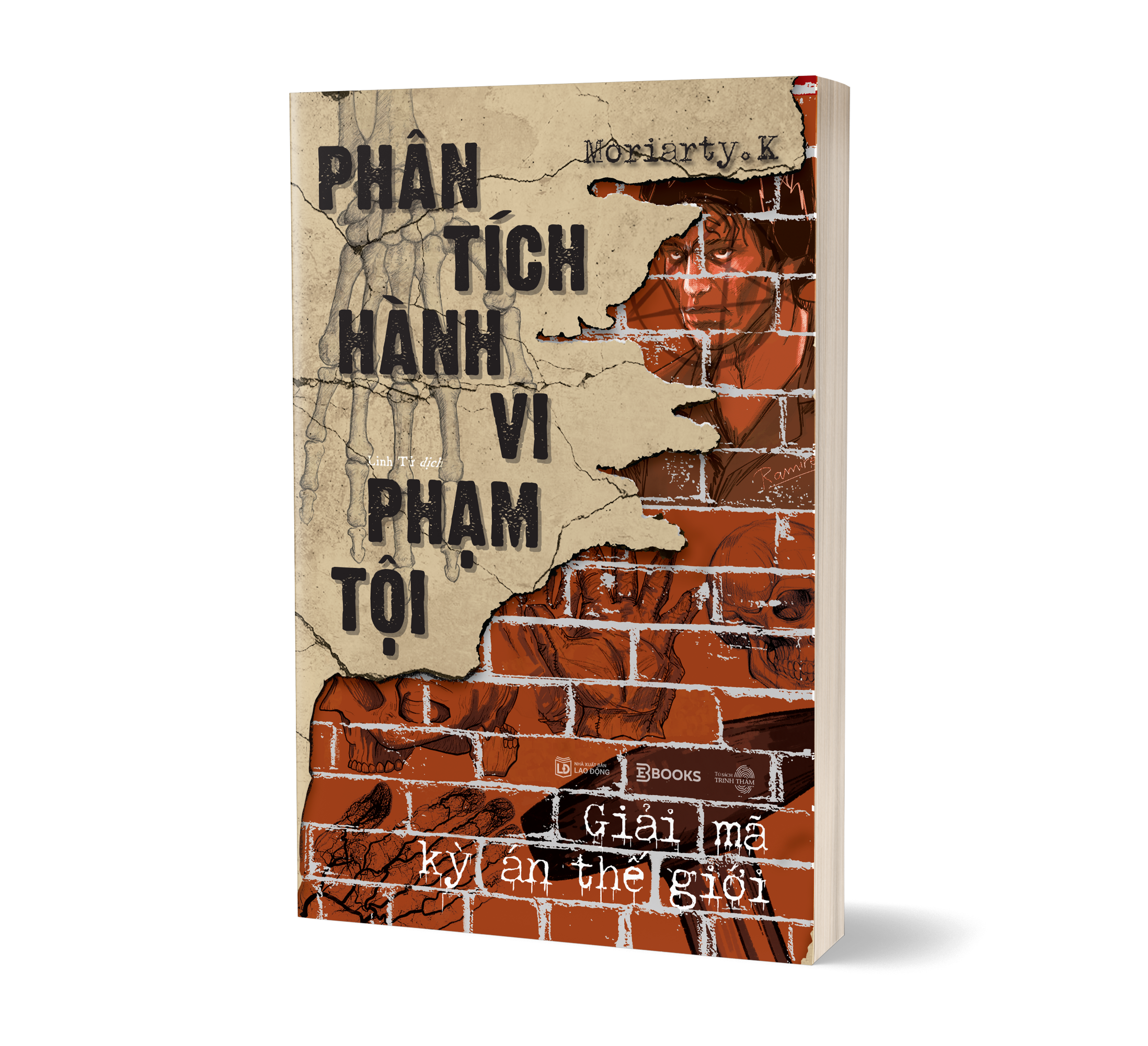 Phan Tich Hanh Vi Pham Toi - Giai Ma Ky An The Gioi