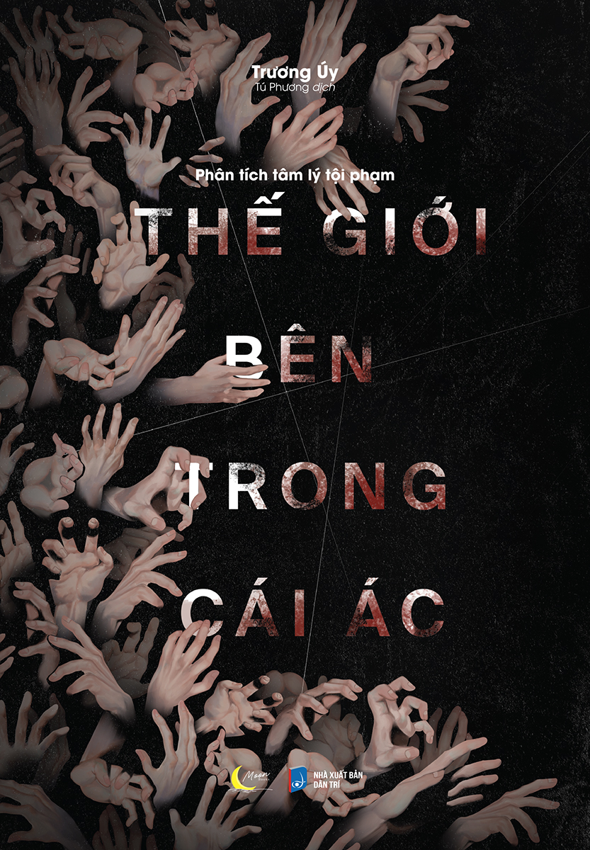 phân tích tâm lý tội phạm - thế giới bên trong cái ác
