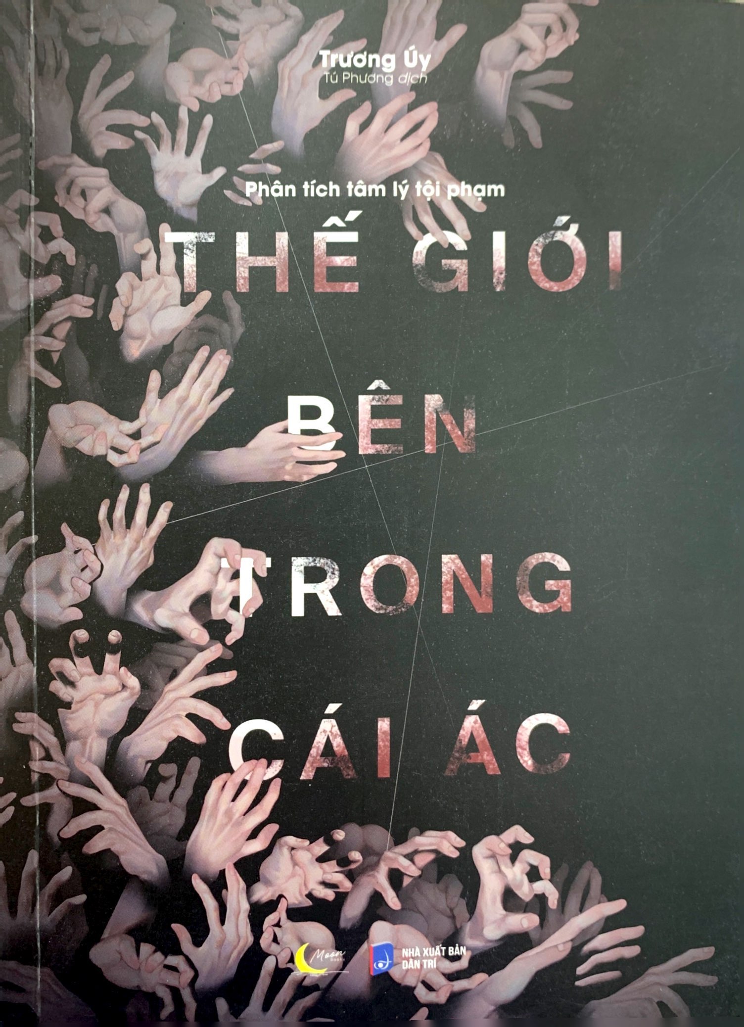 phân tích tâm lý tội phạm - thế giới bên trong cái ác