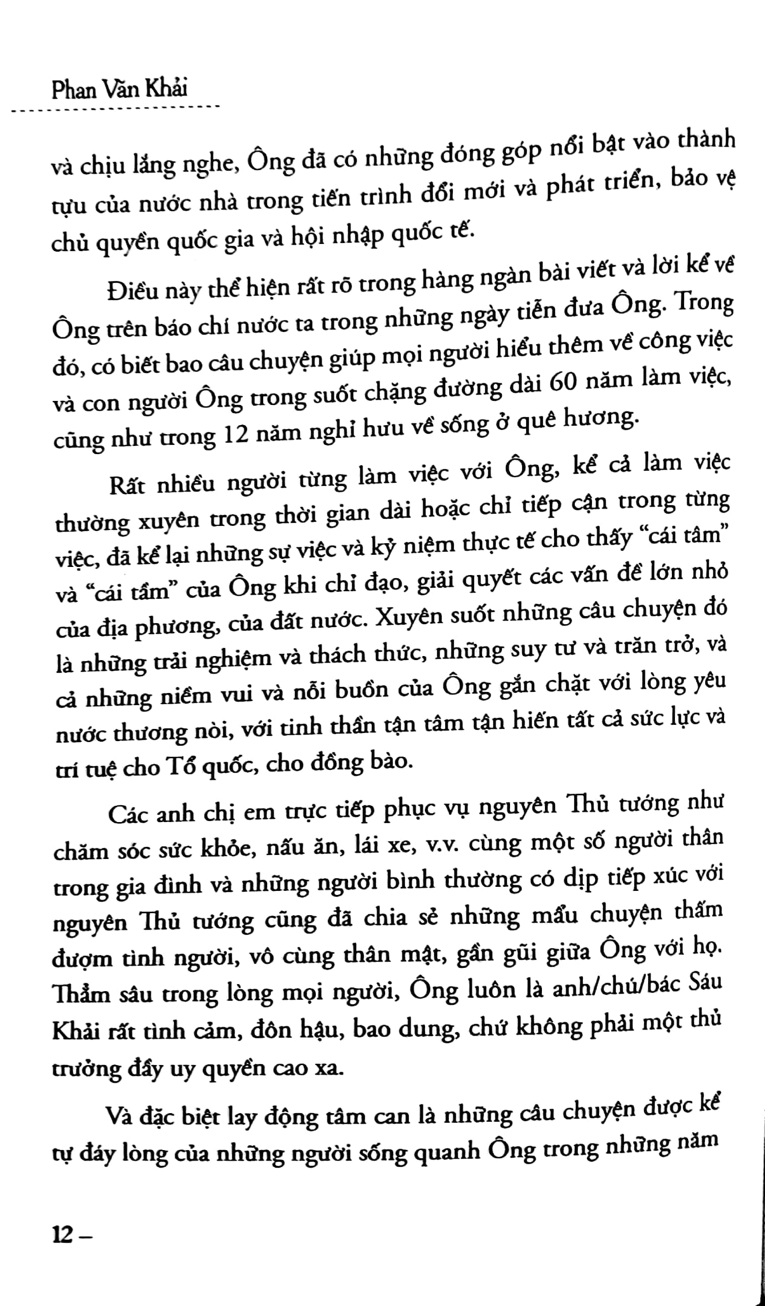 phan văn khải - nhà lãnh đạo kỹ trị, đổi mới và nhân hậu (những hồi ức đặc biệt)