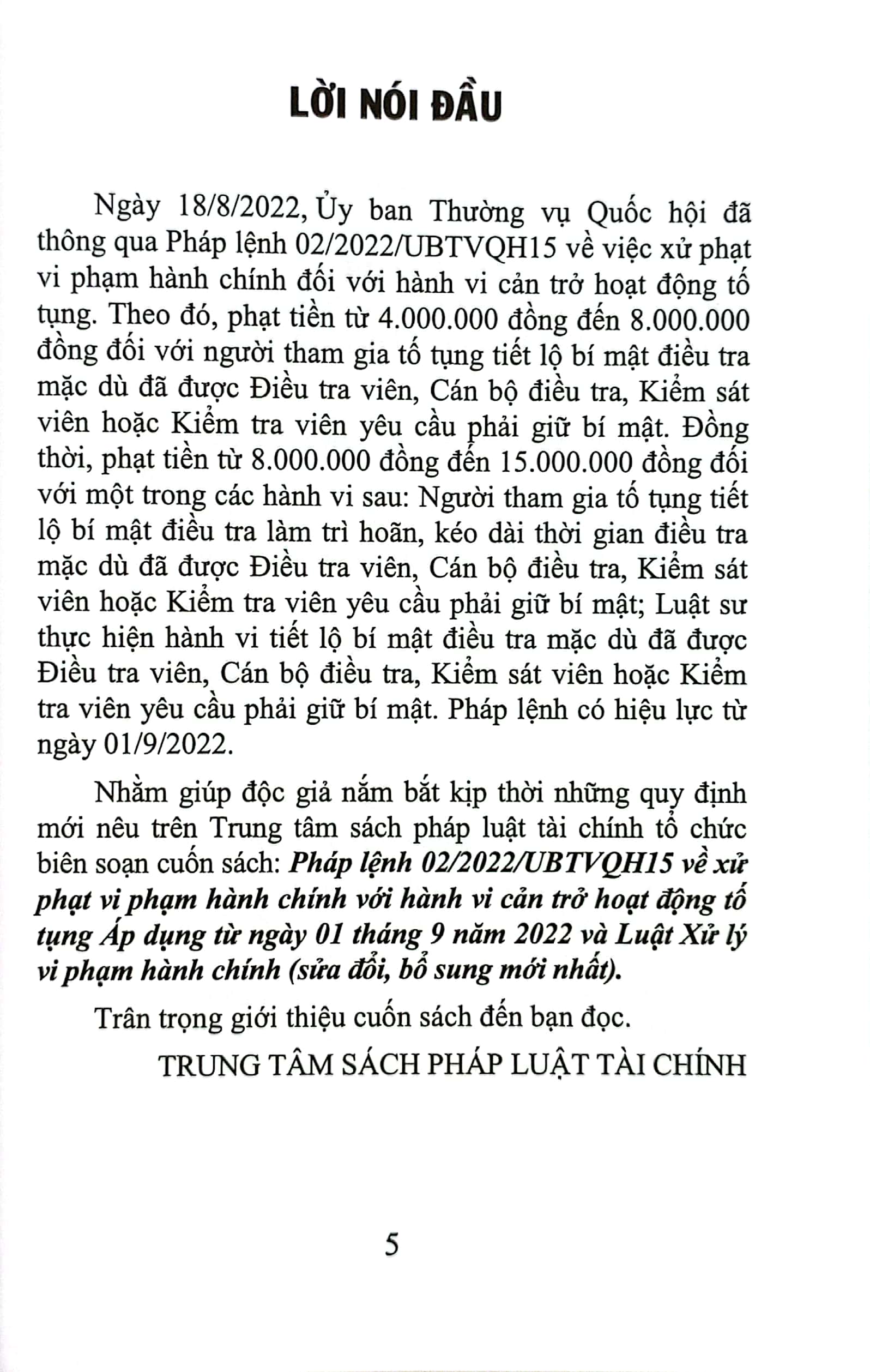 pháp lệnh 02/2022/ubtvqh15 về xử phạt vi phạm hành chính với hành vi cản trở hoạt động tố tụng áp dụng từ ngày 01 tháng 9 năm 2022 và luật xử lý vi phạm hành chính (sửa đổi, bổ sung mới nhất)