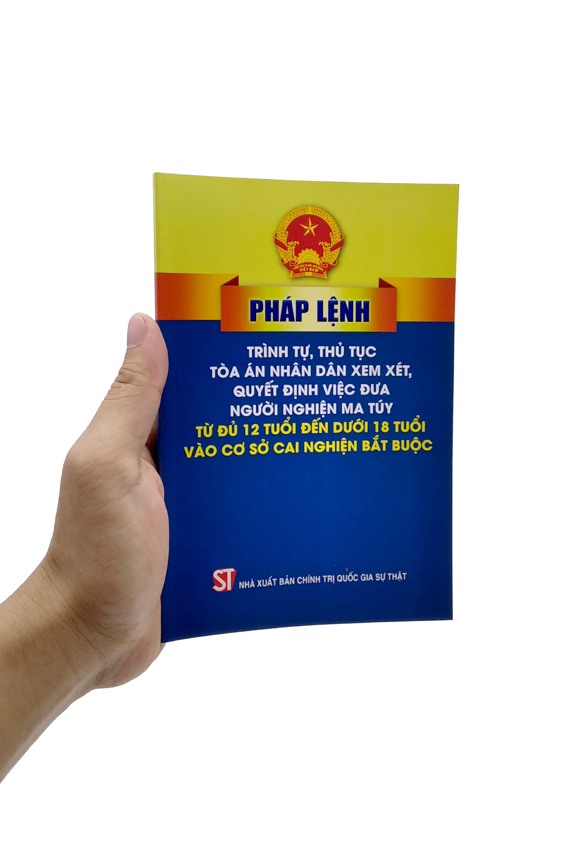 pháp lệnh trình tự thủ tục tòa án nhân dân xem xét, quyết định việc đưa người nghiện ma túy từ đủ 12 tuổi đến dưới 18 tuổi vào cơ sở cai nghiện bắt buộc