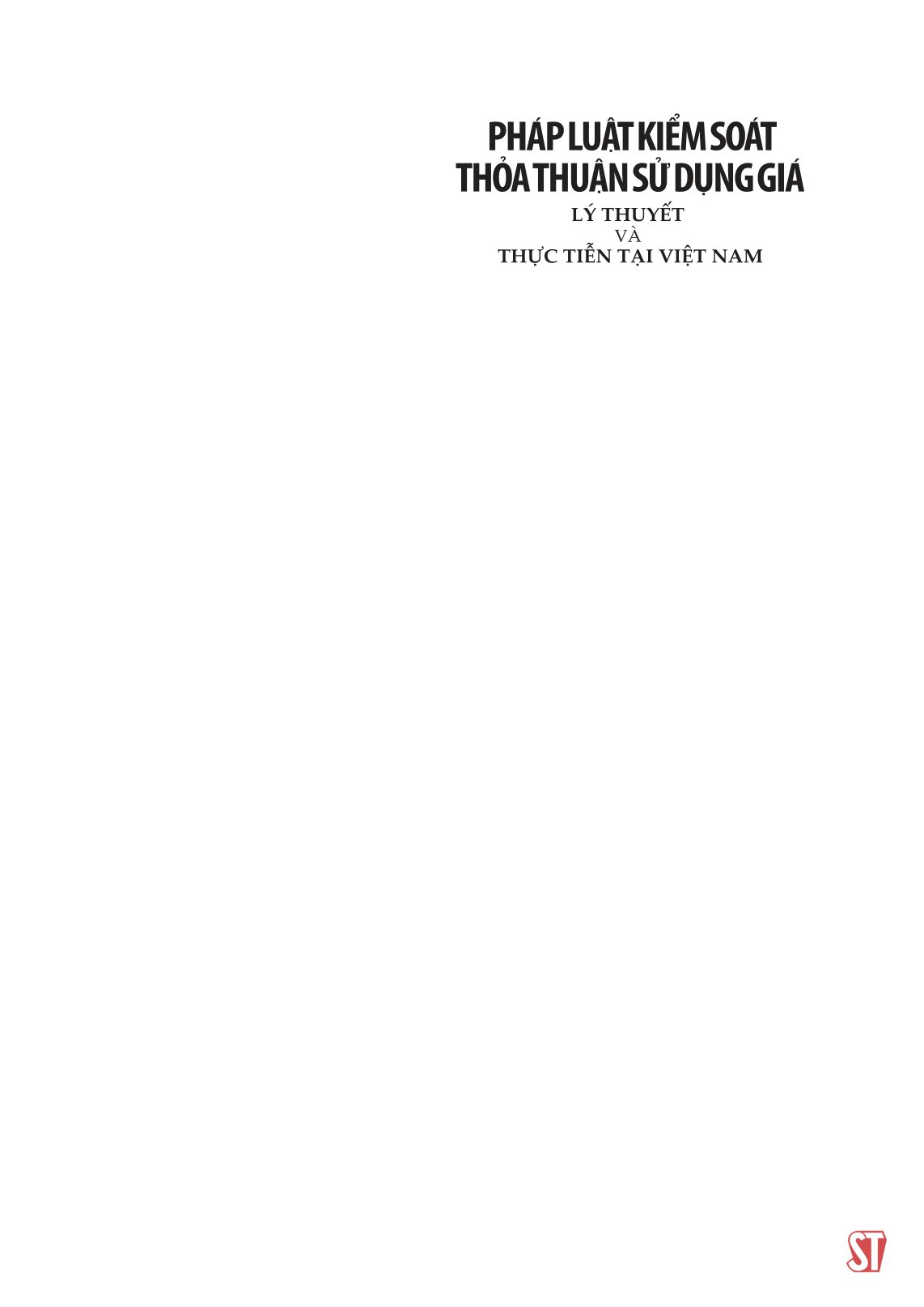 pháp luật kiểm soát, thảo thuận sử dụng giá - lý thuyết và thực tiễn tại việt nam