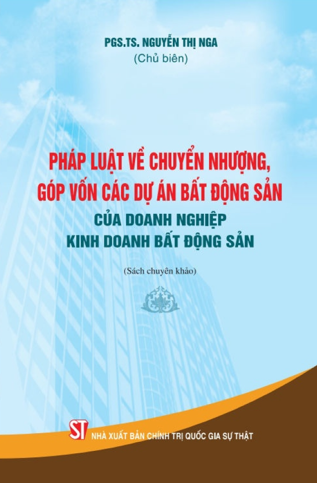 pháp luật về chuyển nhượng, góp vốn các dự án bất động sản của doanh nghiệp kinh doanh bất động sản