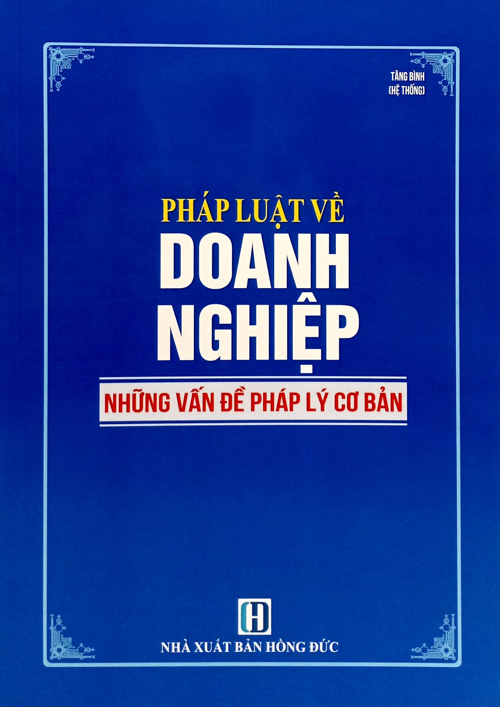 pháp luật về doanh nghiệp - những vấn đề pháp lý cơ bản