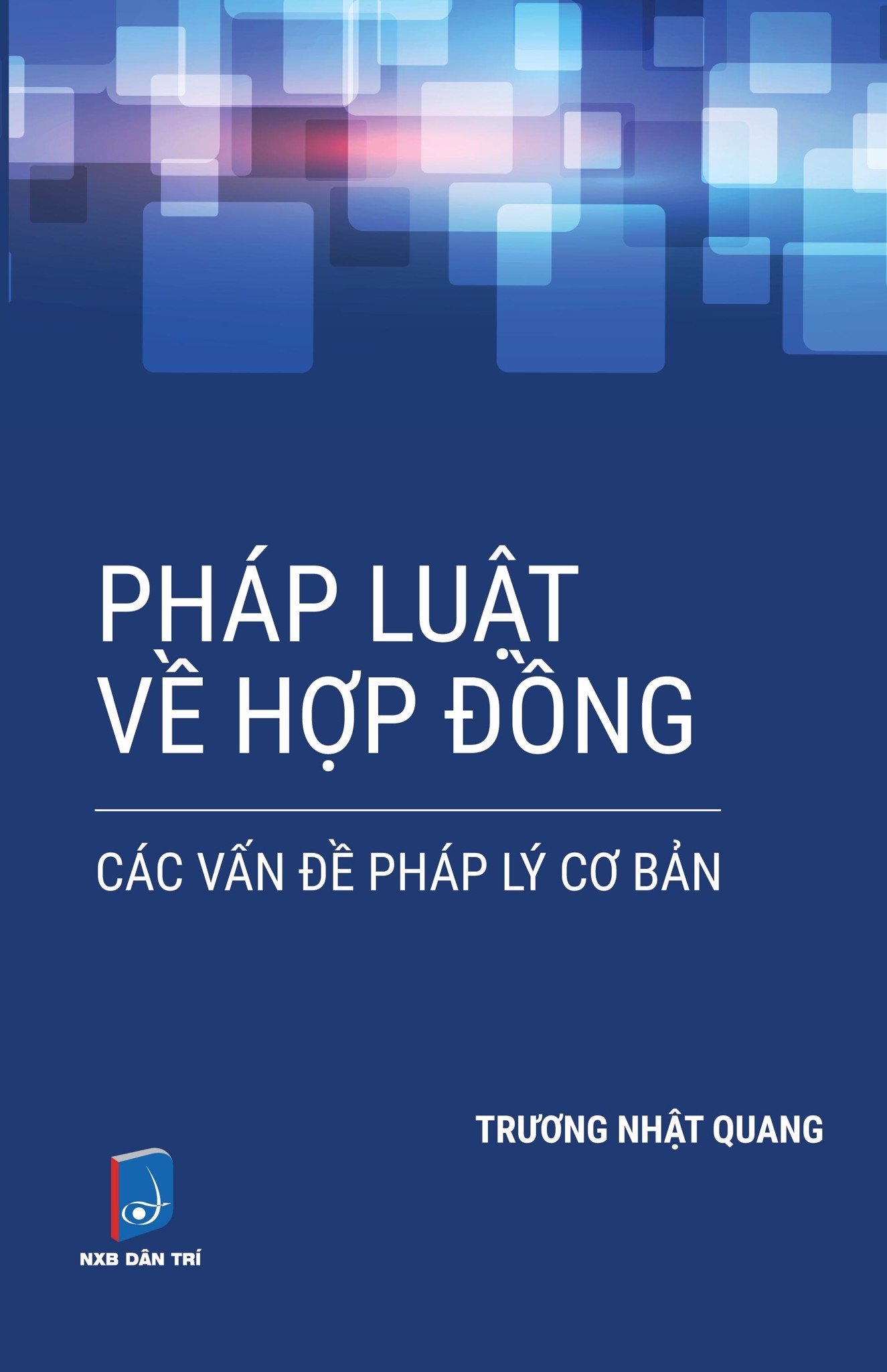 pháp luật về hợp đồng - các vấn đề pháp lý cơ bản