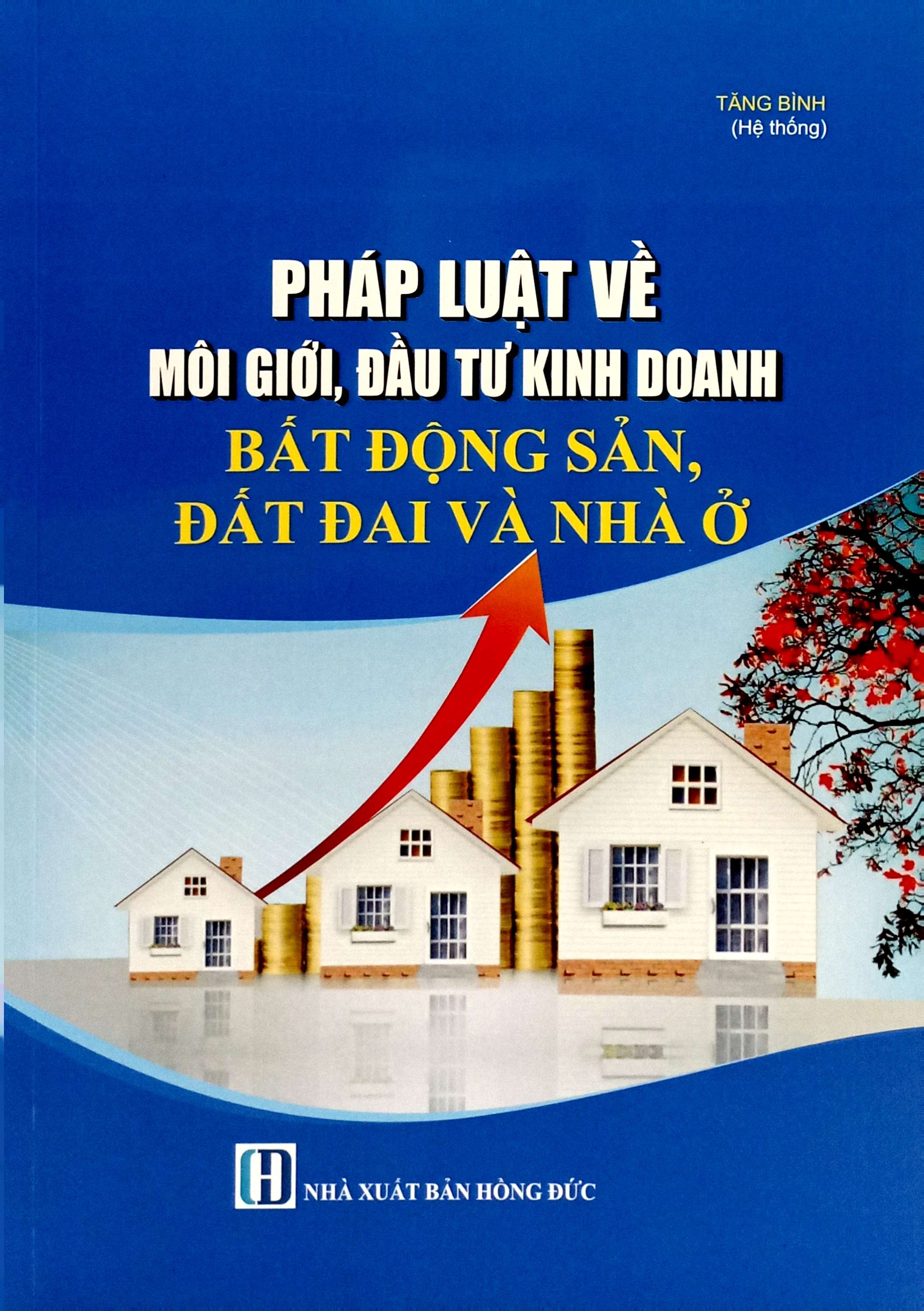pháp luật về môi giới, đầu tư kinh doanh bất động sản, đất đai và nhà ở