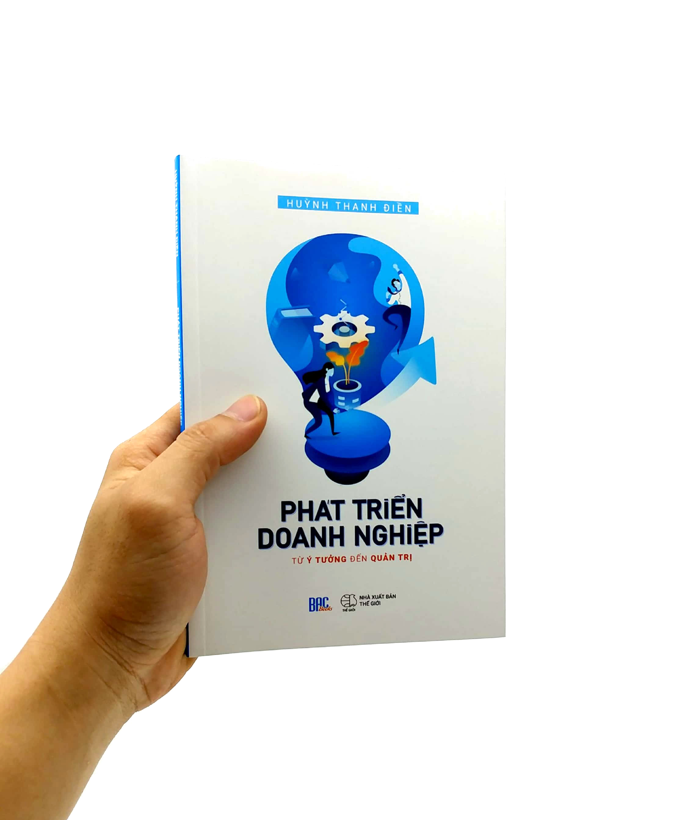 phát triển doanh nghiệp - từ ý tưởng đến quản trị