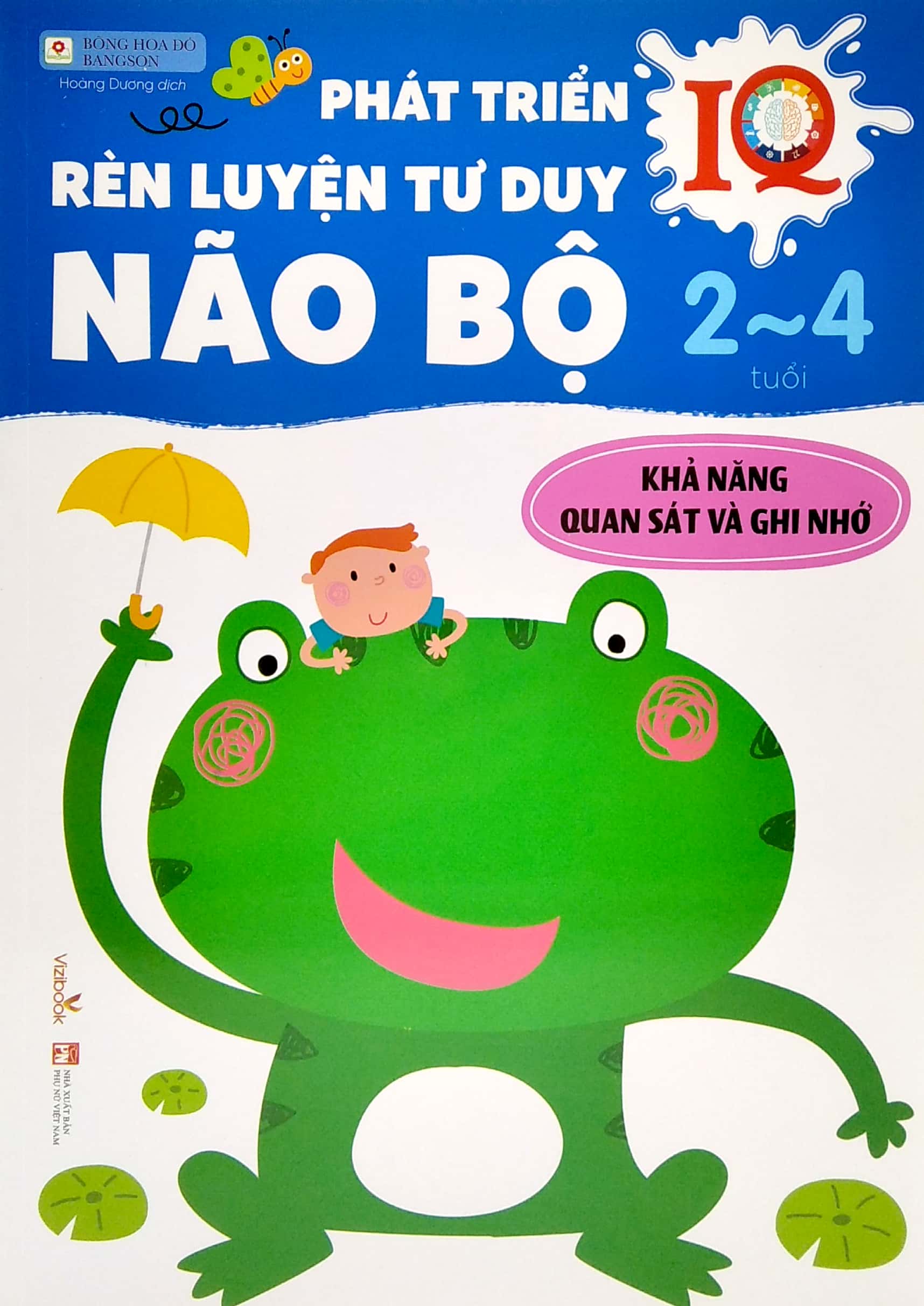 phát triển iq rèn luyện tư duy não bộ 2- 4 tuổi: khả năng quan sát và ghi nhớ